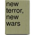 New Terror, New Wars