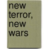 New Terror, New Wars door Paul Gilbert