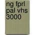 Ng Fprl Pal Vhs 3000