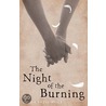 Night Of The Burning by Linda Presswulf