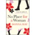 No Place For A Woman