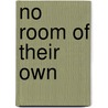 No Room Of Their Own door Ys Feldman