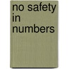 No Safety In Numbers door Henry J. Perkinson