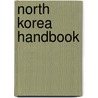 North Korea Handbook by Yonhap News Agency