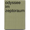 Odyssee im Zeptoraum door Gian Francesco Giudice