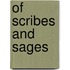 Of Scribes And Sages