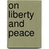 On Liberty And Peace
