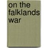 On The Falklands War