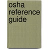 Osha Reference Guide door Onbekend
