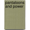 Pantaloons And Power door Gaylo V. Fischer