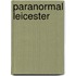 Paranormal Leicester