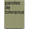 Paroles De Tolerance door Marc Smedt