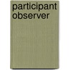 Participant Observer door Robin Fox
