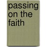 Passing on the Faith door Professor Donald B. Kraybill