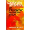 Passionate Attention door Richard L. McGuire
