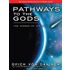 Pathways To The Gods