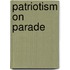 Patriotism on Parade
