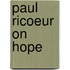Paul Ricoeur on Hope