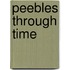 Peebles Through Time