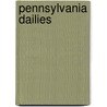 Pennsylvania Dailies door Carole Marsh