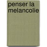 Penser La Melancolie by Maurice Corcos