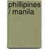 Phillipines / Manila