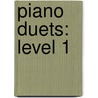Piano Duets: Level 1 by David Glover