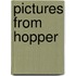Pictures From Hopper