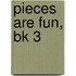 Pieces Are Fun, Bk 3
