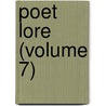 Poet Lore (Volume 7) by Karl Gutzkow