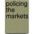 Policing The Markets