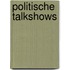 Politische Talkshows