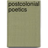 Postcolonial Poetics by Patrick Crowley