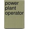 Power Plant Operator door Jack Rudman