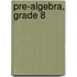 Pre-algebra, Grade 8