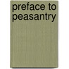 Preface To Peasantry by Arthur F. Raper