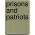 Prisons And Patriots