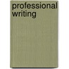 Professional Writing by Muriel G. Harris