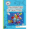 Properties of Matter door Rebecca Hirsch