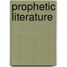 Prophetic Literature door Ronald L. Troxel