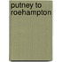 Putney To Roehampton