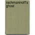 Rachmaninoff's Ghost