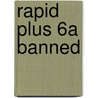 Rapid Plus 6a Banned door David Grant