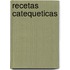 Recetas Catequeticas