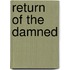 Return Of The Damned