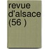 Revue D'Alsace (56 )