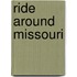Ride Around Missouri