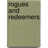 Rogues And Redeemers door Gerard O'Neill