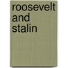 Roosevelt and Stalin door Robert Nisbet