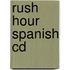 Rush Hour Spanish Cd